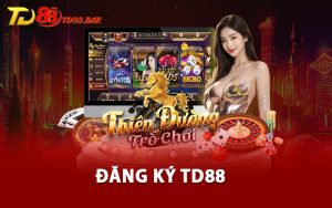 Đăng Ký TD88